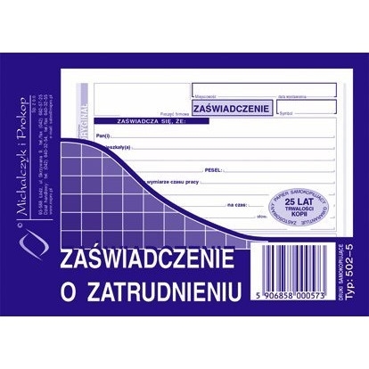 502-5 Zaświadczenie o zatrudnieniu MICHALCZYK&PROKOP A6 80 kartek